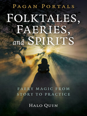 cover image of Pagan Portals--Folktales, Faeries, and Spirits
